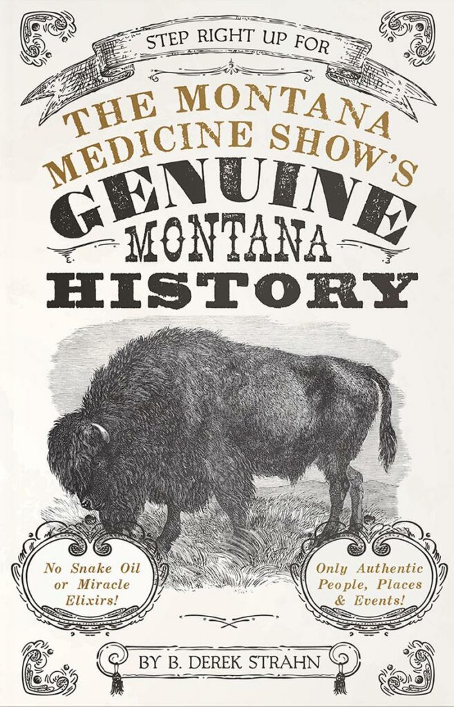 The Montana Medicine Show's Genuine Montana History (book cover)
