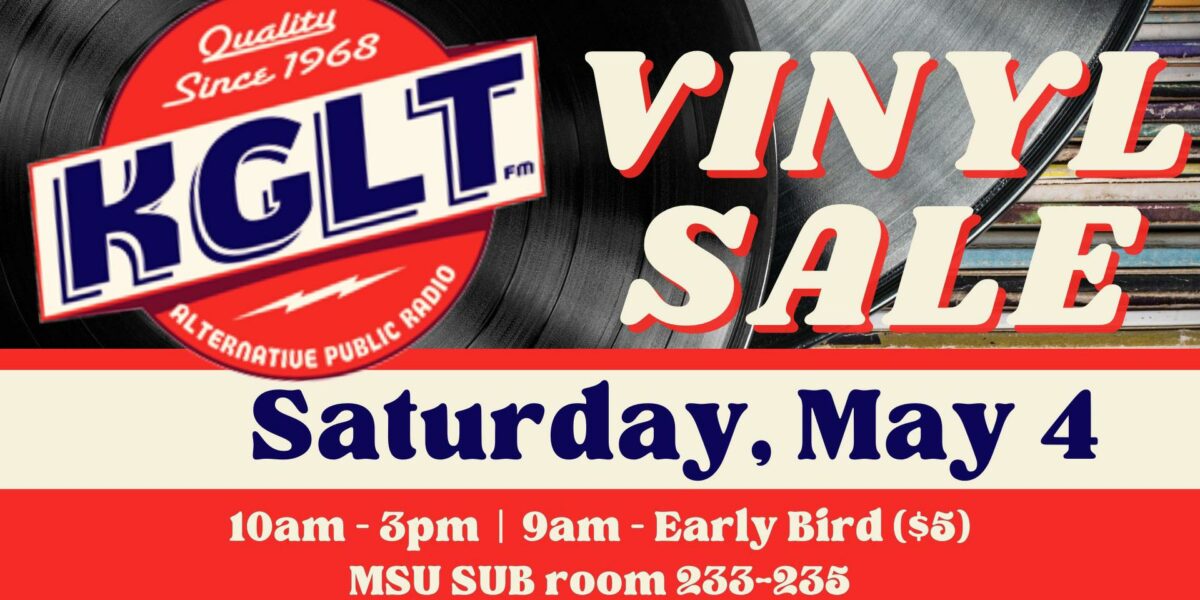 KGLT Vinyl Sale Sat. 5/4/24!