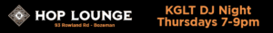 HOP Lounge: KGLT DJ Night ,Thursdays 7-9pm